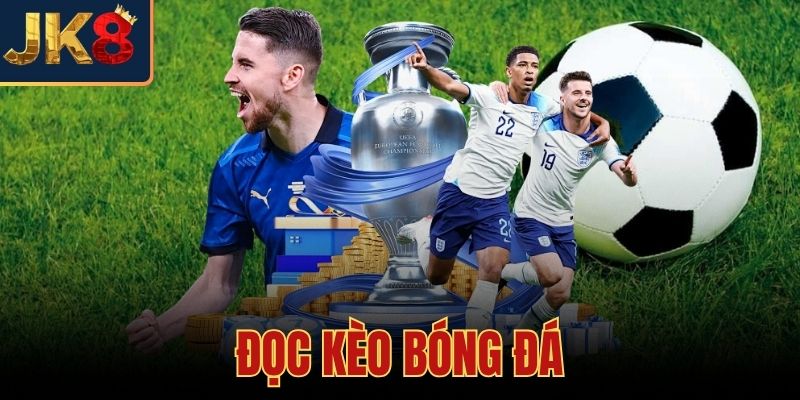 Đọc Kèo Bóng Đá