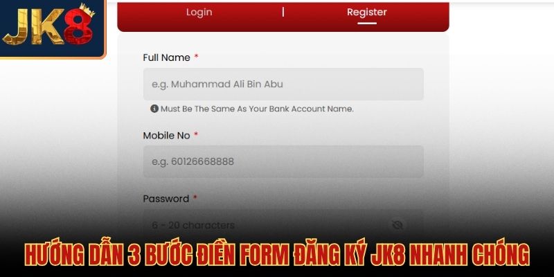 Ba thao tác cơ bản trong cách đăng ký JK8