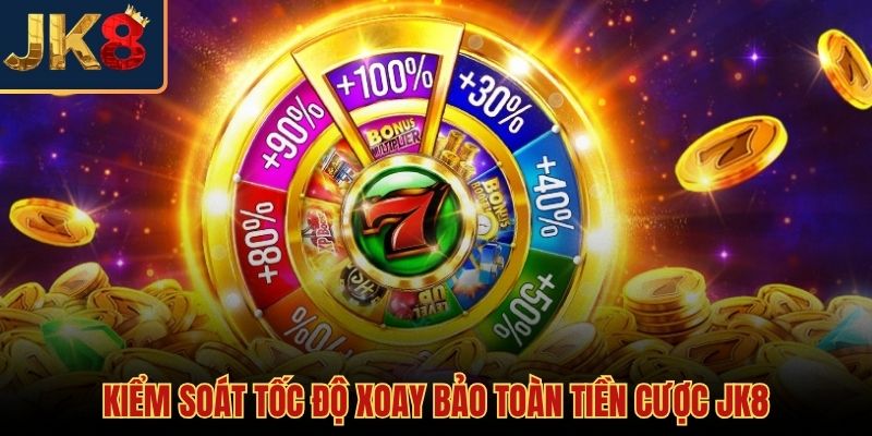 Quản trị rủi ro với cách quay slot