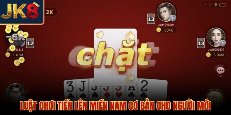 Cách chơi bài tiến lên theo bộ 52 lá