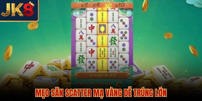 Cách săn biểu tượng mạ vàng trong nổ hũ đường mạt chược JK8