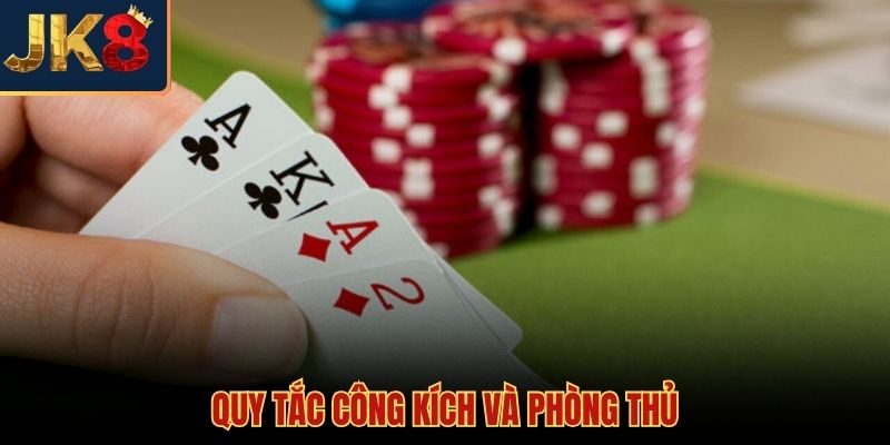 Kỹ năng công kích đối thủ và phòng ngự khôn khéo